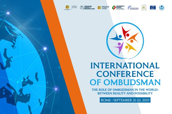 Gli Ombudsman di tutto il mondo si riuniscono per la Conferenza internazionale dei Difensori civici, il 21 e il 22 settembre a Roma