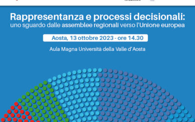 Il convegno “Rappresentanza e processi decisionali: uno sguardo delle Assemblee regionali verso l’Unione europea” il 13 ottobre ad Aosta